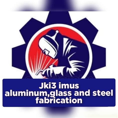 imus glass aluminum and steel fabrication|JKi3 Imus Aluminum,Glass and Steel Fabrication .